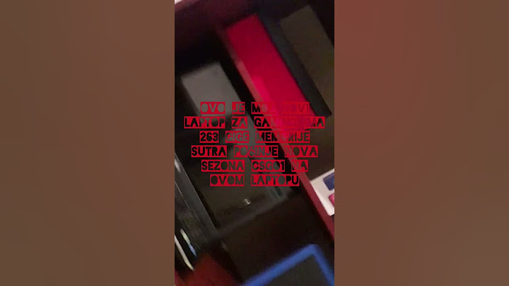 pišite kako vam se sviđa moj novi laptop za gaming od 263gigememorie