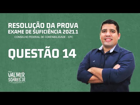 QUESTÃO 14 - PROVA DO CFC 2021.1 (TEMA: GOODWILL E MAIS-VALIA)