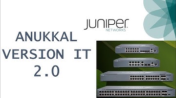 Juniper Networks in Tamil - PART-1