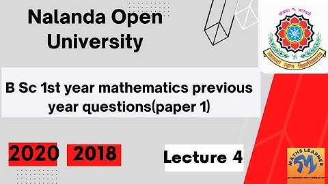 NOU BSc mathematics part 1| Previous year questions solutions| Paper 1| Maths learner by kirti