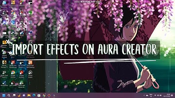 How to import effects on Aura Creator | Asus