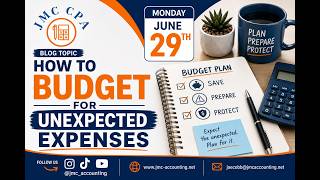 How to Budget for Unexpected Expenses CPA Explains Emergency Planning