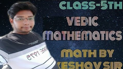 Class-5th maths chapter-4 vedic mathematics English medium