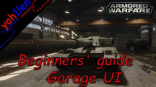 #1 Armored Warfare - Beginners' Guide - Garage UI