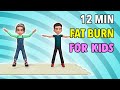 12 Min Kids Exercise: Fat Burn At Home