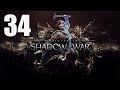 Middleearth shadow of war  walkthrough part 34 the bright lord