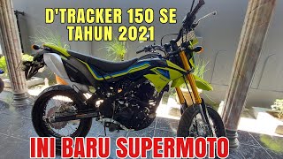 Ini Baru Asli Supermoto - Kawasaki Dtracker 150 Se Tahun 2021| Mantap Jiwa 👍