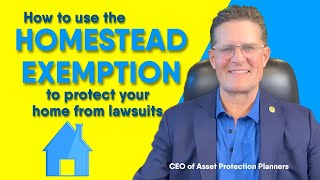 How to Use the Homestead Exemption to Protect Your Home from Lawsuits