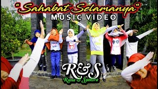 SAHABAT SELAMANYA Runa Syakira [ official music video ]