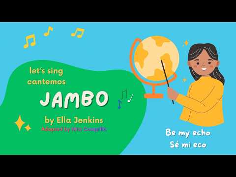 Sing "Jambo" with Miss Cosquilla - echo song