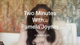 2 Minutes With...Pamela Joyner