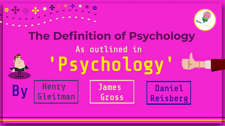 ‘Psychology’ By Gleitman, Gross & Reisberg: #1 Definition of Psychology: Animated Summary - DayDayNews