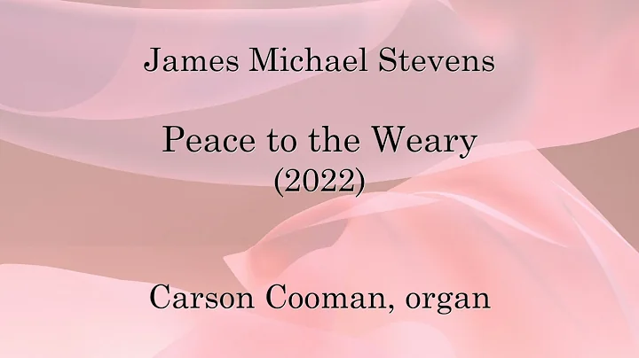 James Michael Stevens  Peace to the Weary (2022) f...