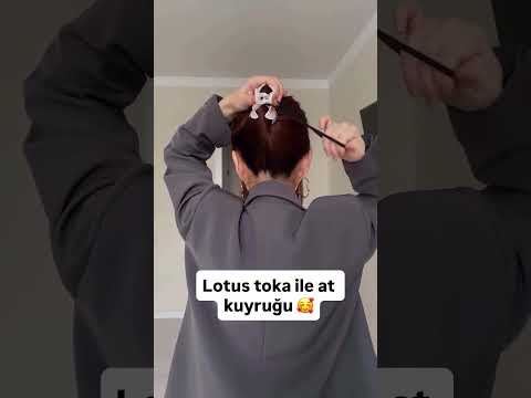 Lotus Toka İle At Kuyruğu 🥰