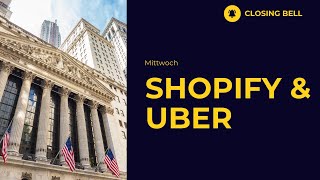 UBER und SHOPIFY rot | Schwach nach den Earnings.