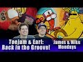 ToeJam & Earl: Back in the Groove - James and Mike Mondays