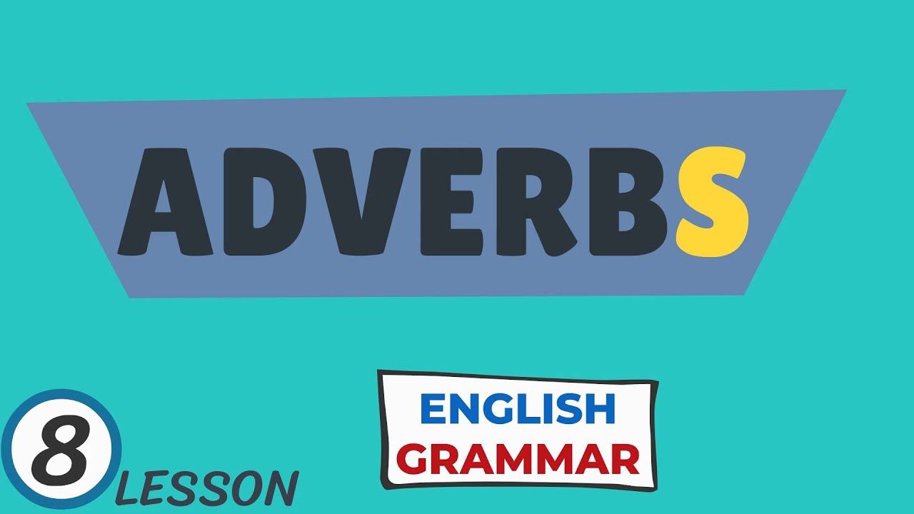 Adverbs in English for beginners / Parts of speech / Basic English Grammar / English learning video