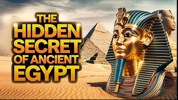The Hidden Secret of Ancient Egypt | Part 1 |