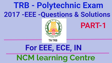 TRB| Polytechnic |EEE- 2017 | Questions & Solutions | Part 1 | SET-A | For EEE| ECE | IN