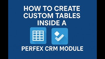 How to Create Custom Tables Inside a Perfex CRM Module #PerfexCRM #CustomPerfexModule