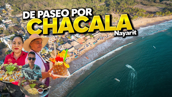 Strolling along Chacala Beach, lodging, and its delicious cuisine | #nayarit