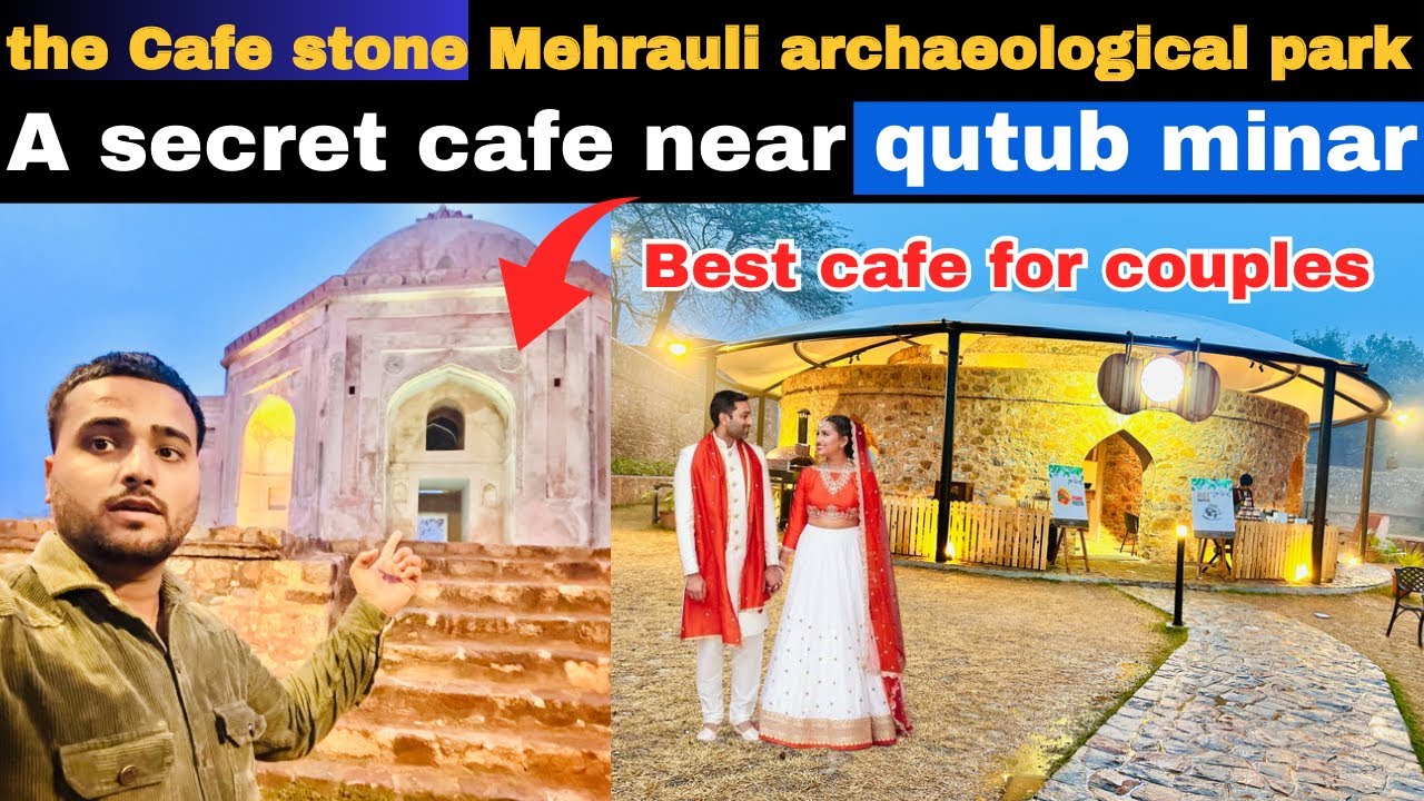 The cafe stone Mehrauli ! A secret cafe near Qutub minar