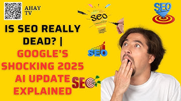 💥 Is SEO Really Dead? | Google’s Shocking 2025 AI Update Explained 😱  Has SEO Lost Its Power?