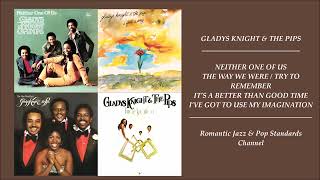 GLADYS KNIGHT AND THE PIPS ~ ALL THE GREAT HITS - PART I