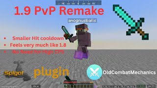 So, I made a new 1.9 PvP Style using Spigot | OldCombatMechanics Plugin config | Better 1.9 PvP