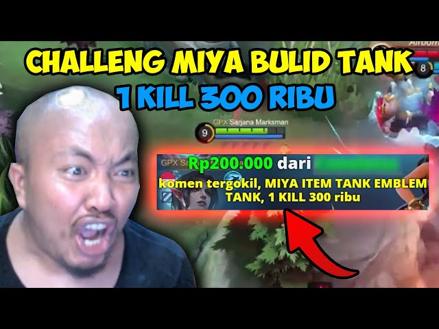 CHALLANGE MIYA BUILD TANK !!! 1 KILL Rp.300.000 !!! class=