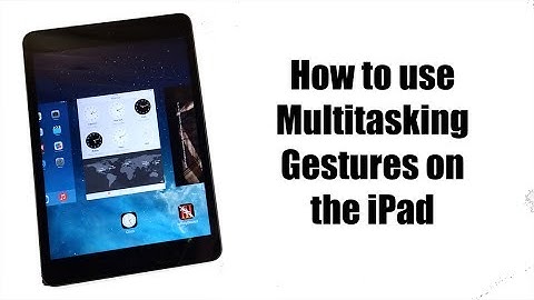 Tip: iPad multitouch Multitasking Gestures - iPhone Hacks
