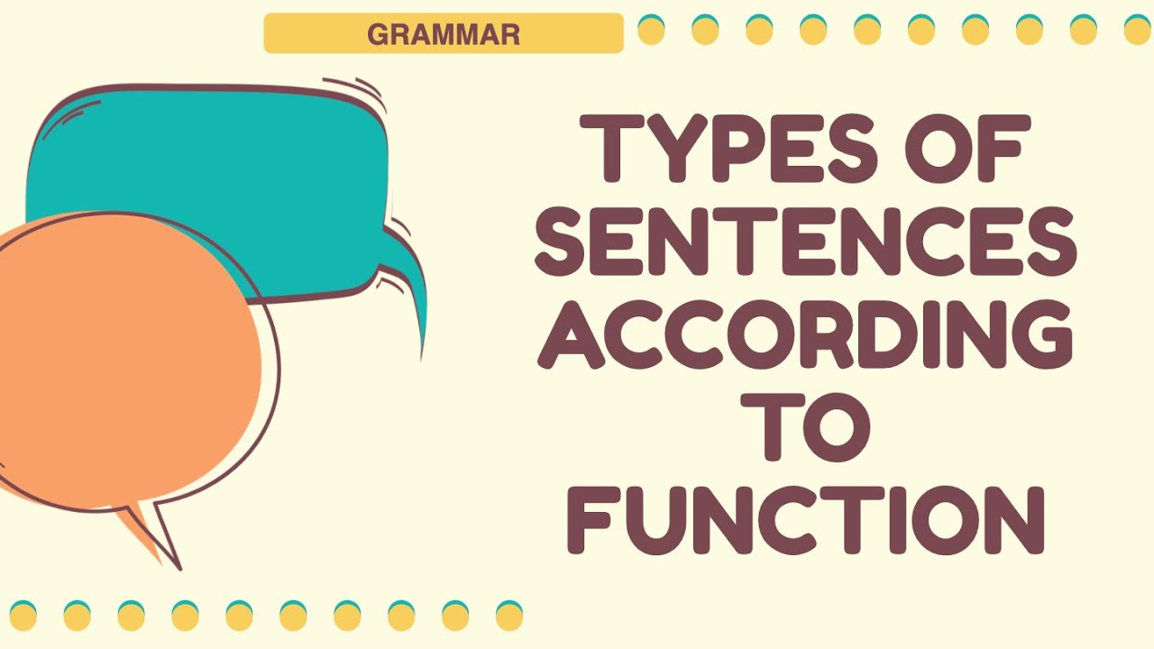 Types Of Sentences According To Function YouTube