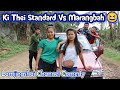 Ki thei standard vs marangbahlamjingshai channel comedy