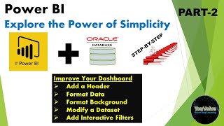 Step-By-Step Power BI & Oracle DB - How to Add Header - Filter Dataset - Format Background and Data