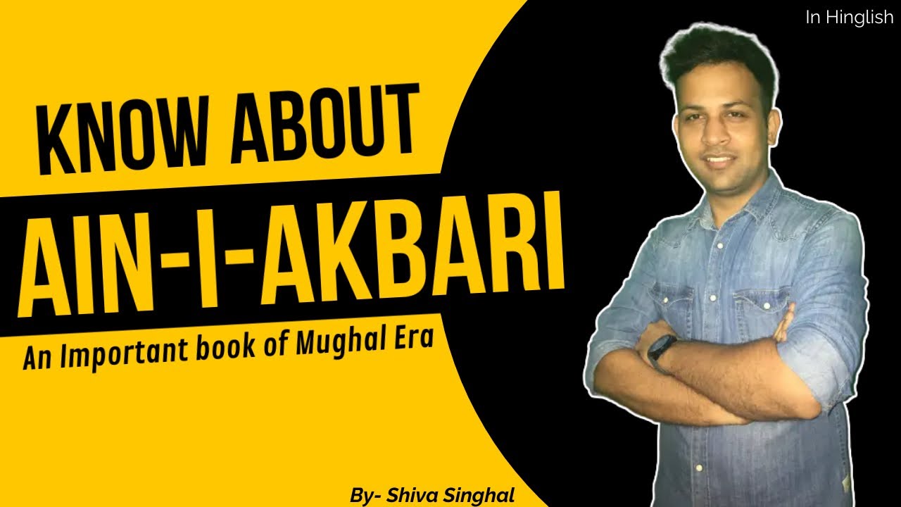 What Is Ain I Akbari A Book Of Mughal Era L Shiva Singhal YouTube what-is-ain-i-akbari-a-book-of-mughal-era-l-shiva-singhal-youtube