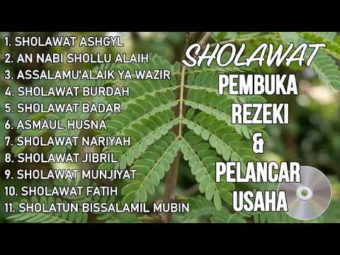 SHOLAWAT PEMBUKA REZEKI DAN PELANCAR USAHA | Sholawat Jibril Penarik Rezeki | SHOLAWAT TERBARU 2026