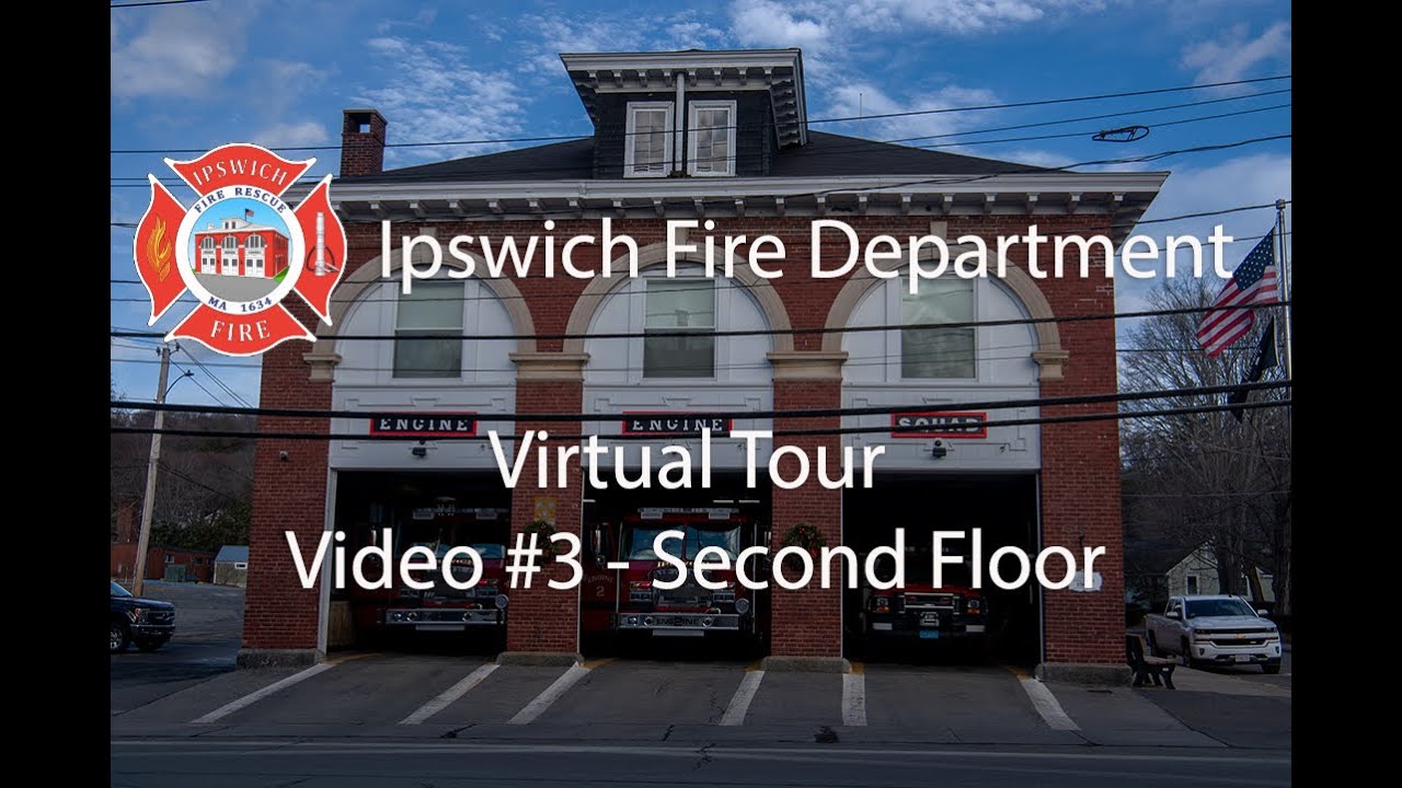 Ipswich Fire Department Virtual Tour YouTube