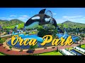 ORCA PARK: Four Theme Mega Park!