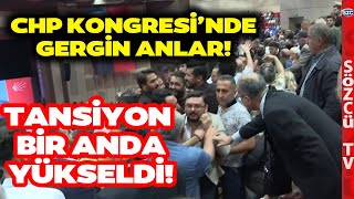 CHP İstanbul İl Kongresi'nde Neden Arbede Yaşandı? İşte O Anlar