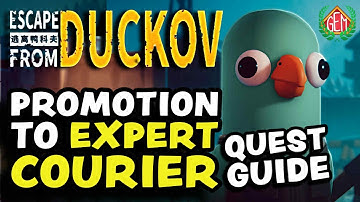 Escape from Duckov Promotion To Expert Courier Quest Guide