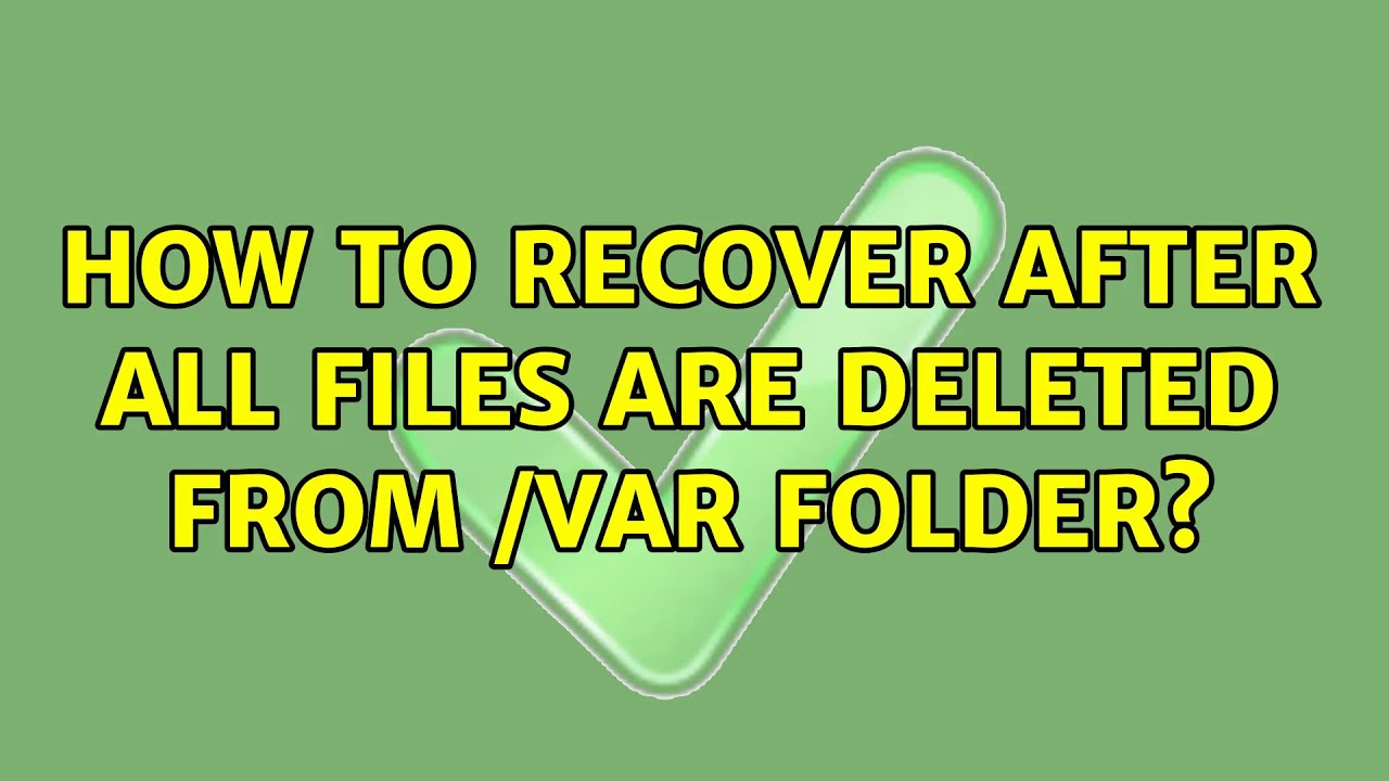 Ubuntu How To Recover After All Files Are Deleted From var Folder ubuntu-how-to-recover-after-all-files-are-deleted-from-var-folder