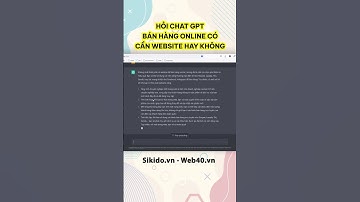 Hỏi chat GPT bán hàng online có cần thiết kế website không? #shorts