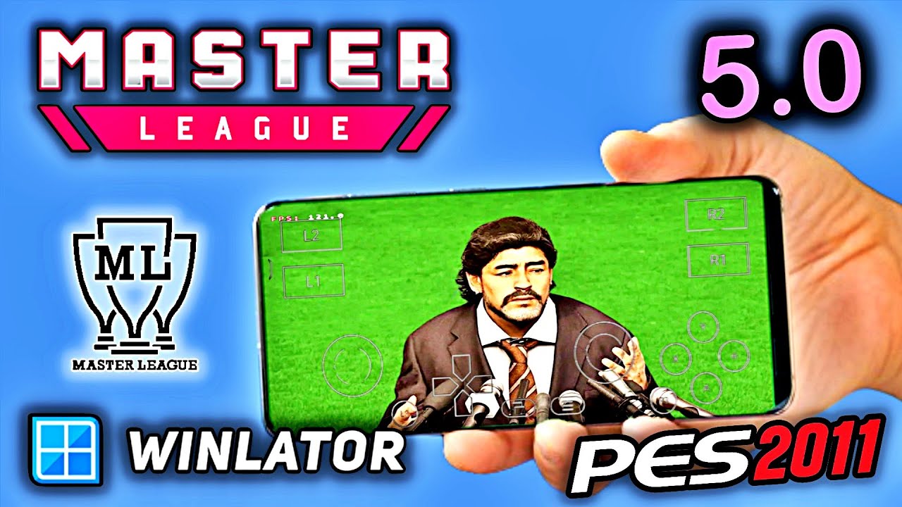 PES 2011 Mobile ( Master League ) Android PES 11 Winlator 5.0 Update