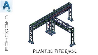 PLANT 3D II HOW TO CREATE/DESIGN PIPE RACK