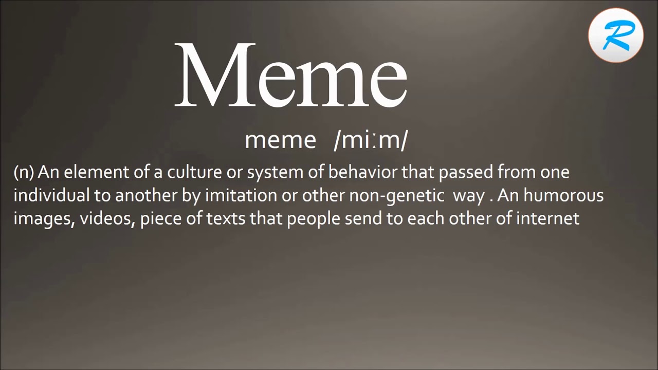 Download Meaning Meme Definition | PNG & GIF BASE
