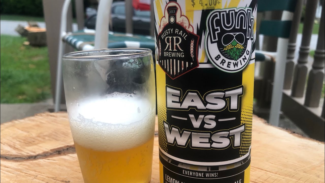 Beer Review: East vs West by Rusty Rail Brewing in collaboration with Funk Brewing