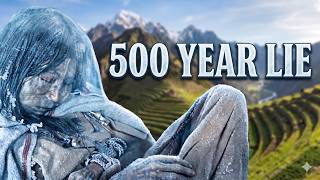 The Inca Ice Maiden: A 500-Year-Old History Myth Exposed - New Research Is Changing Everything