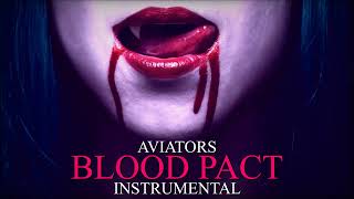 Watch Aviators Blood Pact video