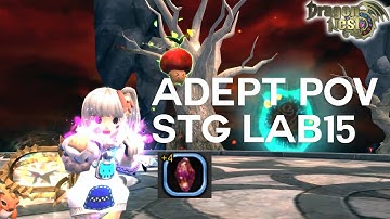 STG15 Noob Adept POV - Dragon Nest SEA Guild One