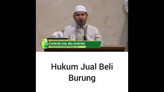 Hukum Jual Beli Burung  Ustadz Dr Erwandi Tarmizi M A